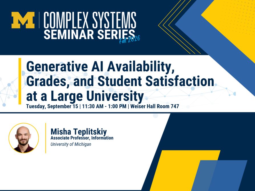 Join Us on September 15 for the Complex Systems Seminar Series 