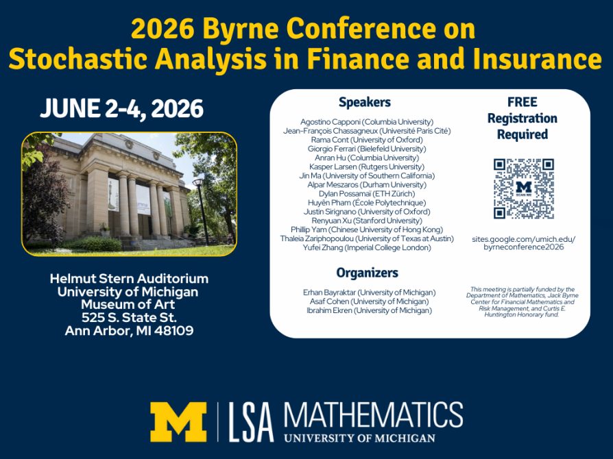 2026 Byrne Conference on Stochastic Analysis in Finanace and Insurance 