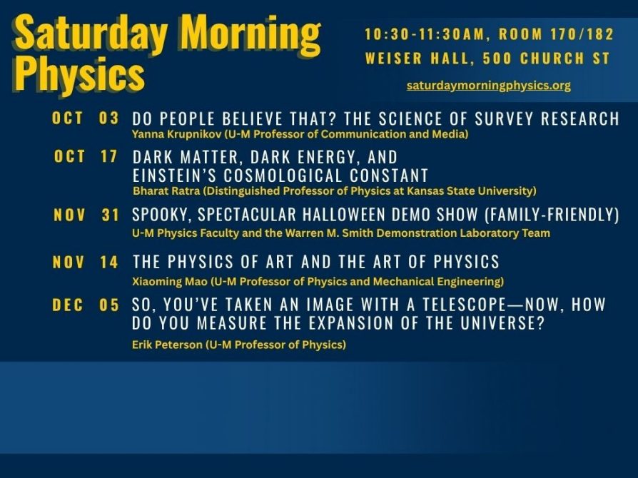 Big Ideas. Fascinating Physics. U-M Saturdays. 