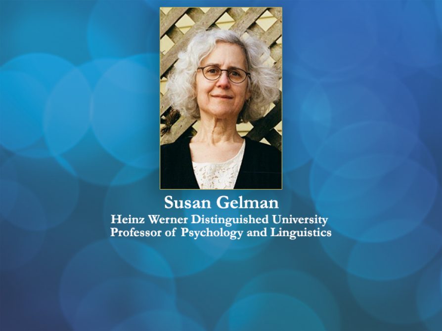 Susan Gelman Wins Major Advancement in Psychological Science Prize from the International Union of Psychological Science 