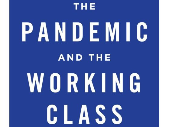 the_pandemic_and_the_working_class