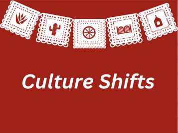 Culture Shifts
