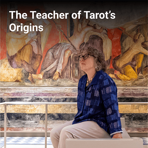 Text saying "The Teacher of Tarot's Origins" over a photo of a professor sitting in a museum.