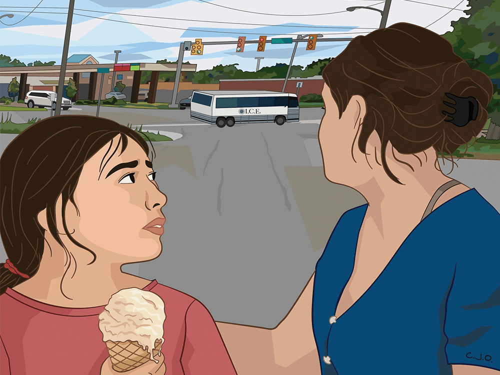 Carolina Jones Ortiz’s illustration features two female figures, the younger of whom is holding an ice cream cone. Both women are looking nervously behind them at an ICE vehicle that is crossing an intersection in the background of the illustration. 