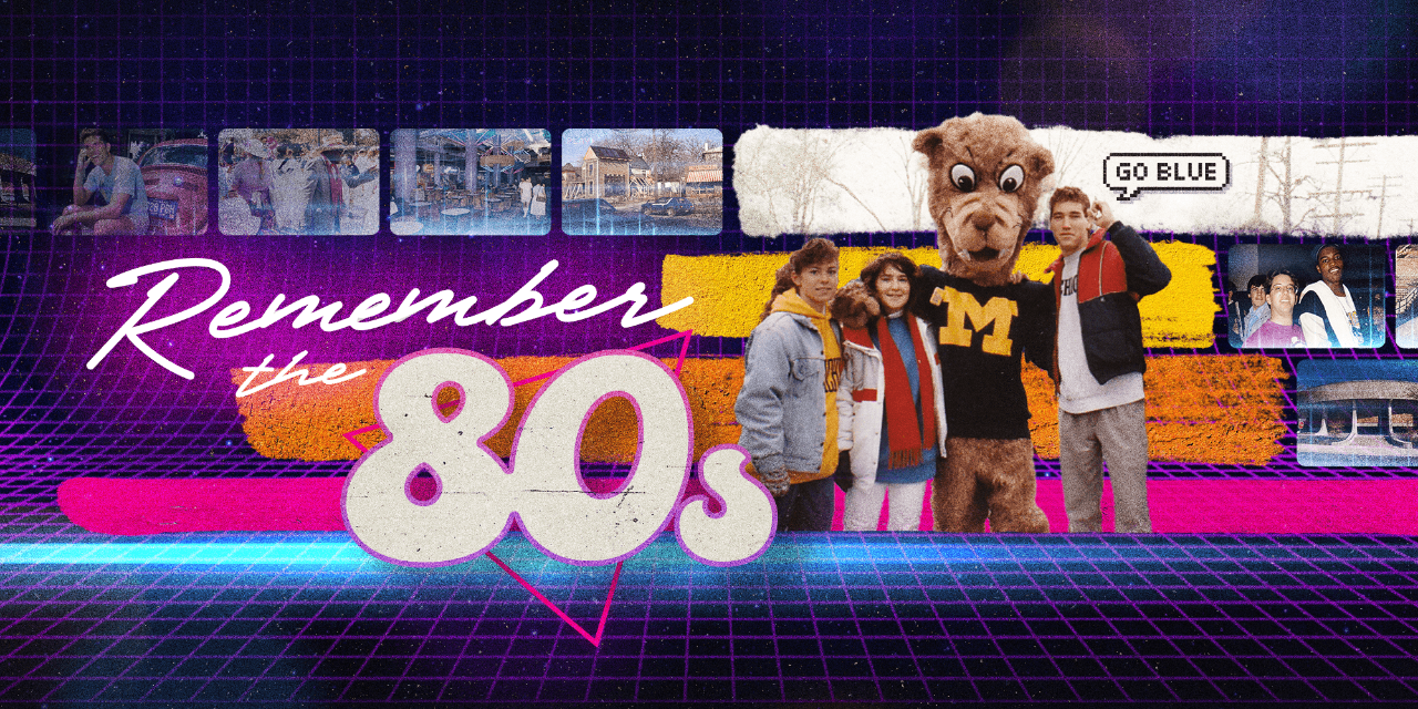 A collage of images includes a background of a 1980s-style electric grid, text that says “Remember the 80s,” a large photo of three students posing with a person in a wolverine costume, and several smaller inset photos.