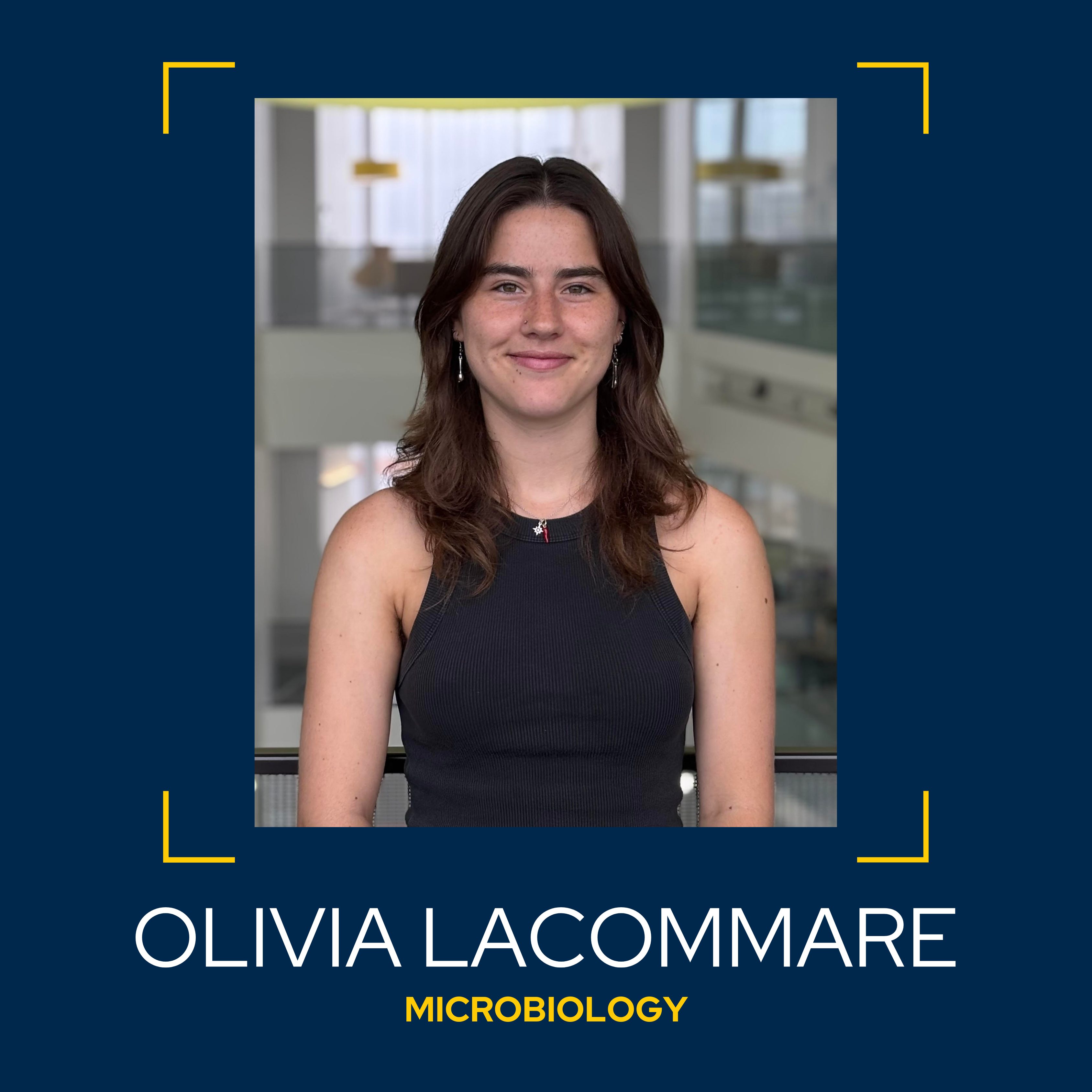Olivia LaCommare - Microbiology