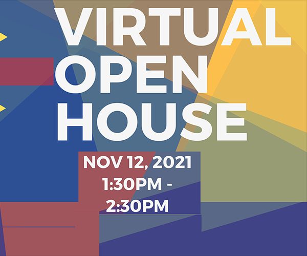 Virtual open house: Nov. 12, 1:30-2:30 pm