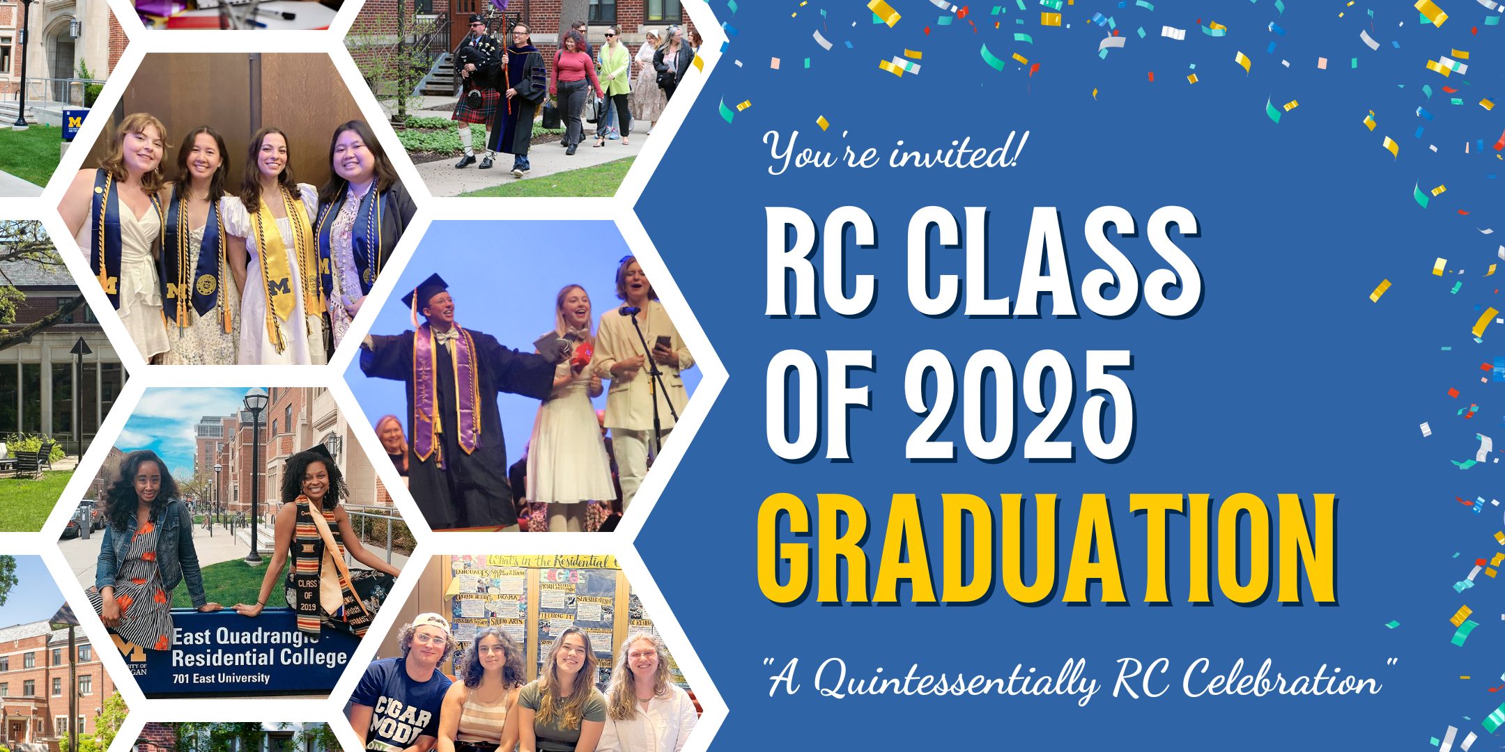 flyer reading you're invited, class of 2025 graduation, a quintessentially RC Celebration