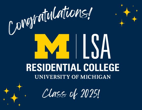 Blue poster with the M LSA Residential College logo and the phrase Congratulations Class of 2025