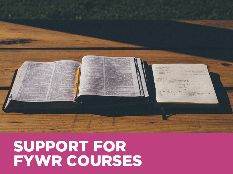 Support for FYWR Courses