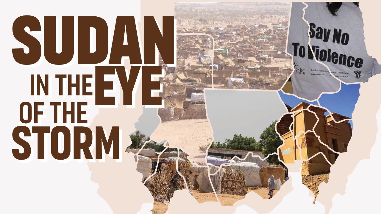 Banner for the symposium ‘Sudan: In the Eye of the Storm,’ featuring a Sudan map outline filled with images of a tent camp, a ‘Say No to Violence’ shirt, rural landscapes, and traditional architecture.