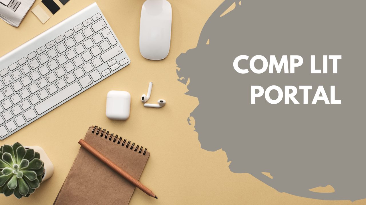 Keyboard, mouse, airpods, notebook, and succulent with text, “Comp Lit Portal”