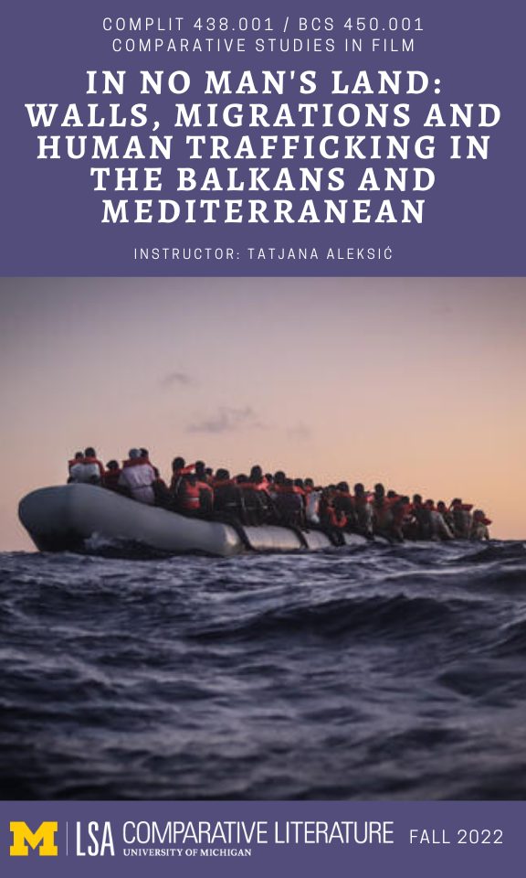 438: In No Man's Land: Walls, Migrations, and Human Trafficking in the Balkans and Mediterranean
