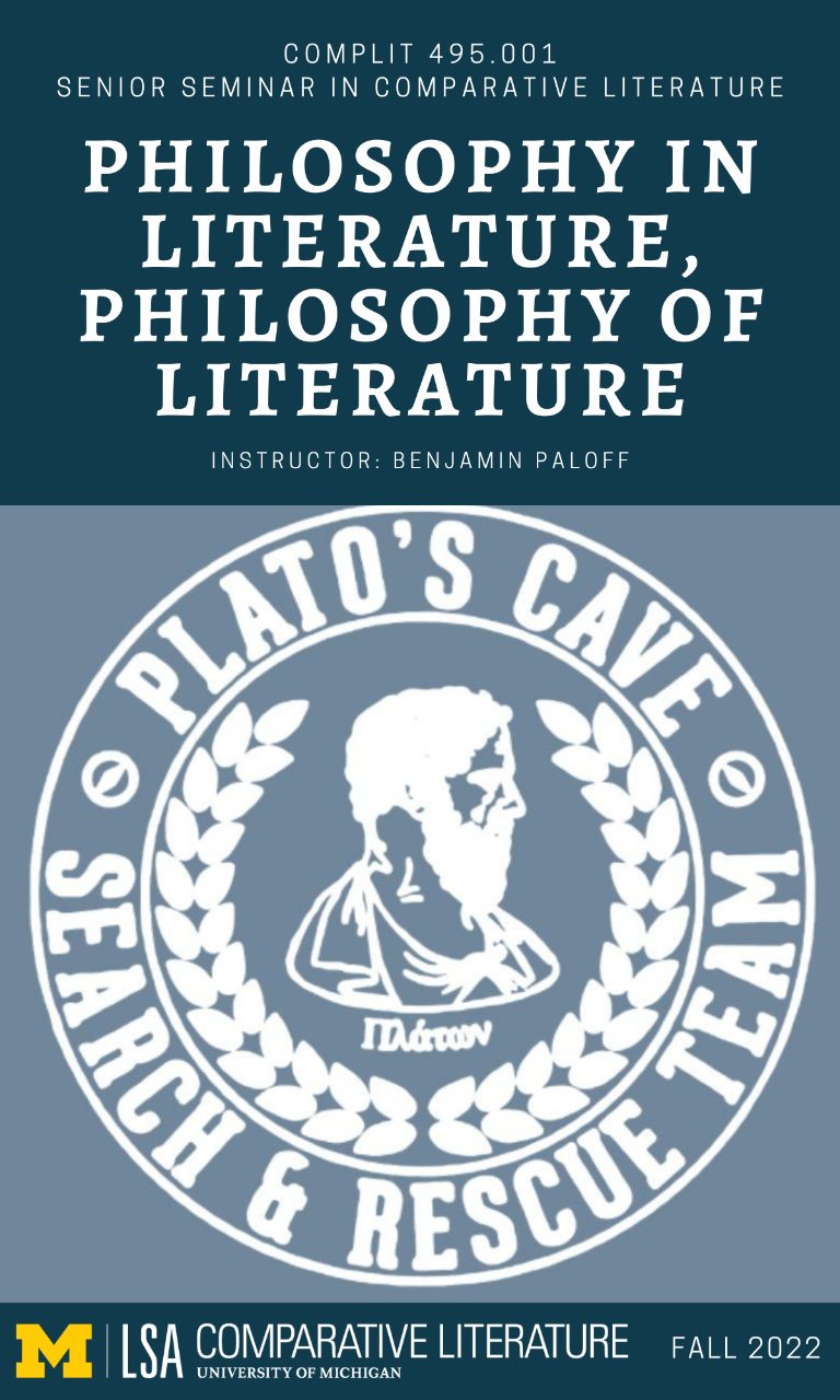 495: Philosophy in Literature, Philosophy of Literature