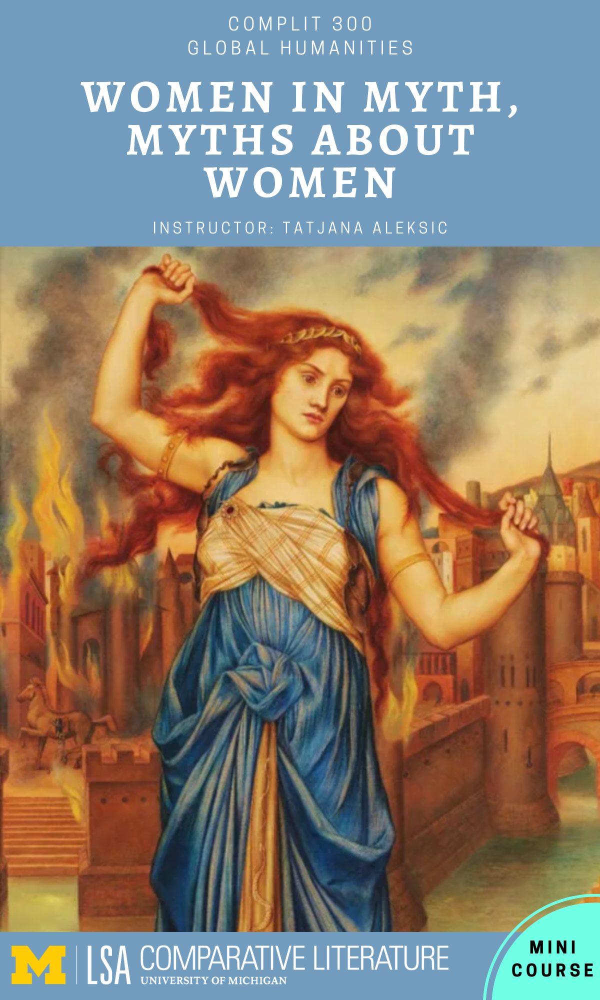 COMPLIT 300: Women in Myth, Myths about Women