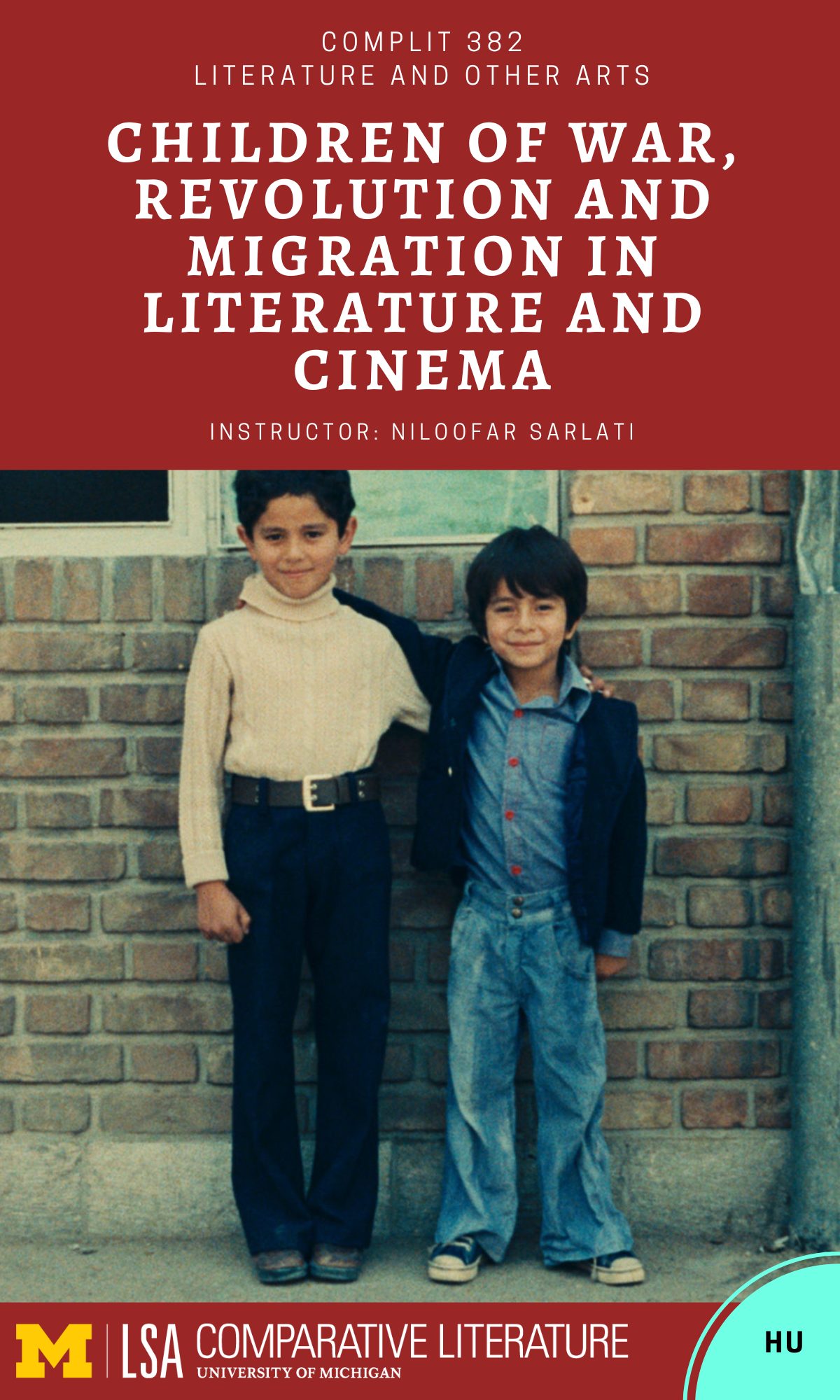 COMPLIT 382: Children of War, Revolution and Migration in Literature and Cinema
