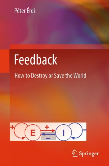 book titled "Feedback: How to Destroy or Save the World"