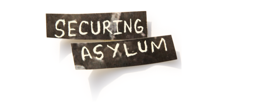 Securing Asylum