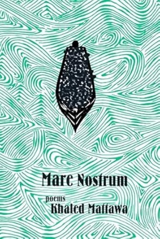 Mare Nostrum by Khaled Mattawa - Book cover