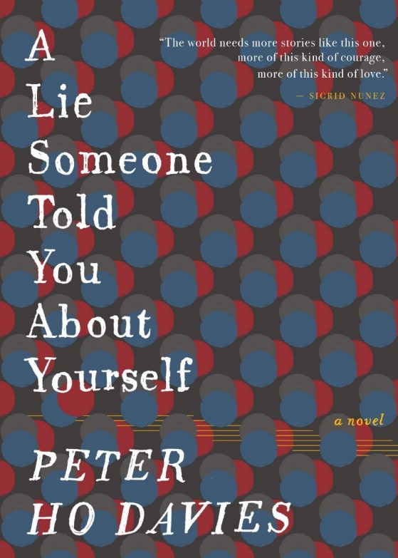 Book cover - A Lie Someone Told You About Yourself by Peter Ho Davies