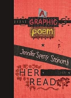 Book cover - Her Read: A Graphic Poem by Jennifer Sperry Steinorth