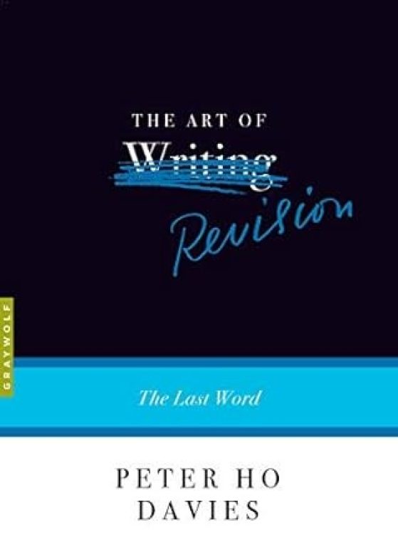 Book cover - The Art of Revision by Peter Ho Davies