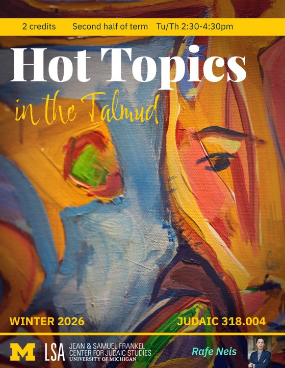 Judaic 318 Hot Topics in the Talmud