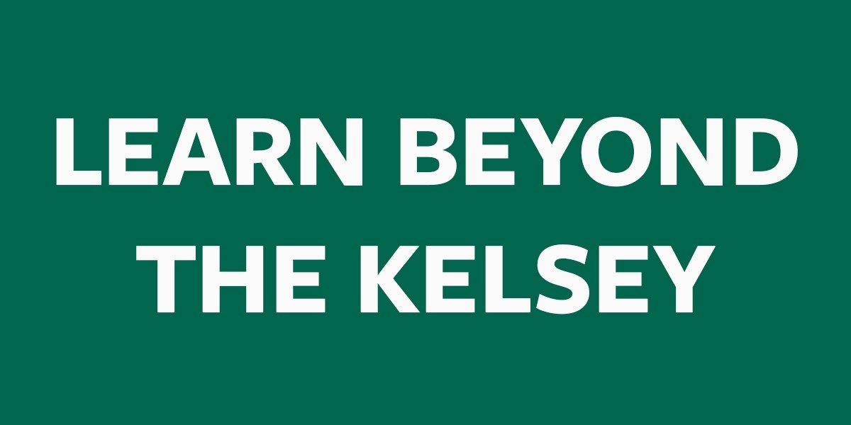 “Learn Beyond the Kelsey” button.