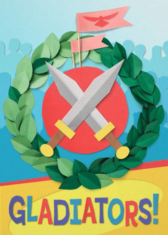Graphic of a crowd of people overlaid by two crossed swords encircled by a wreath, with two flags sticking out of the top. Text across the bottom reads, “Gladiators!”